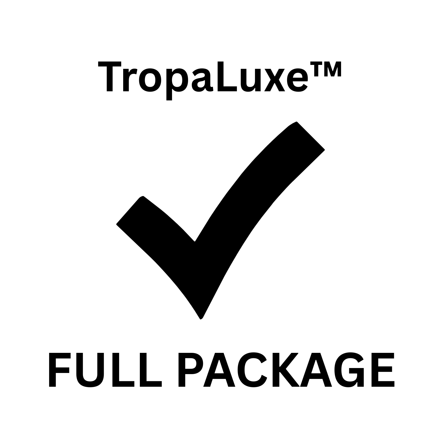TropaLuxe